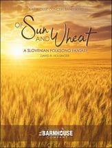 Of Sun and Wheat Concert Band sheet music cover